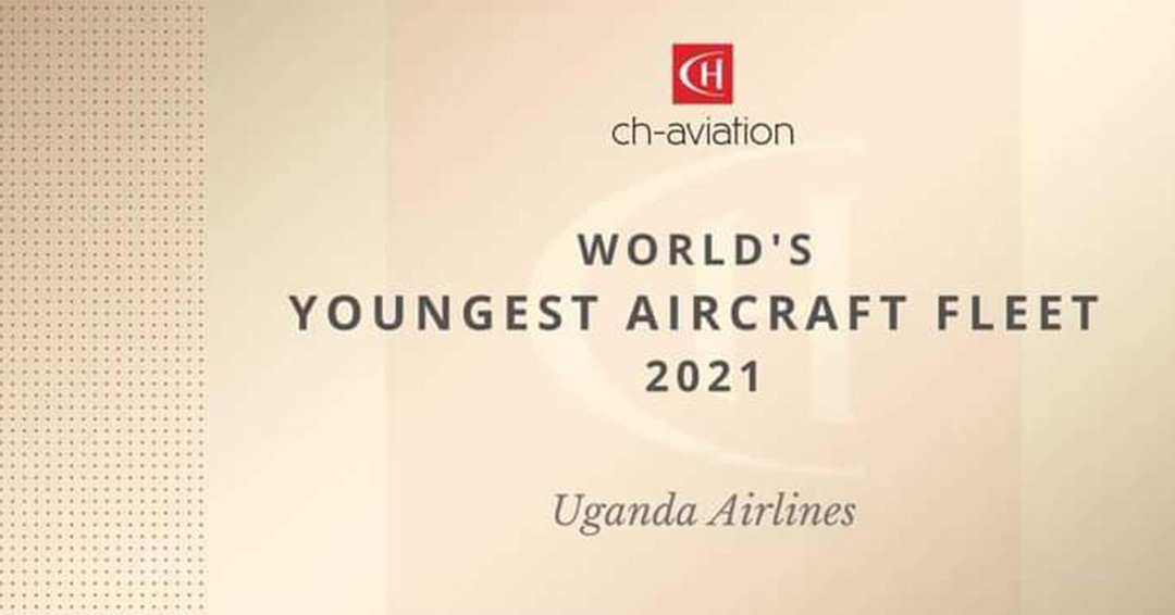 Uganda Airlines Named Youngest Aircraft Fleet in the World