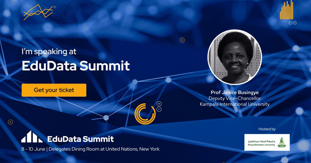 KIU DVC Finance and Administration Prof. Janice Busingye to Speak at the EduData Summit 2022 Hybrid Conference And Exhibition