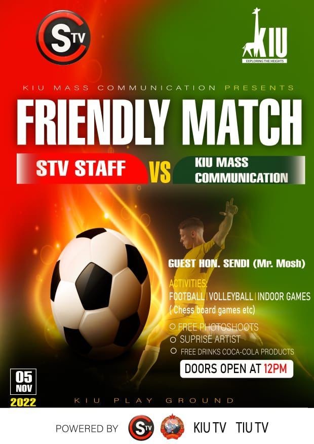 KIU MASS COMMUNICATION STUDENTS TO HOST STV IN A FOOTBALL-FRIENDLY MATCH