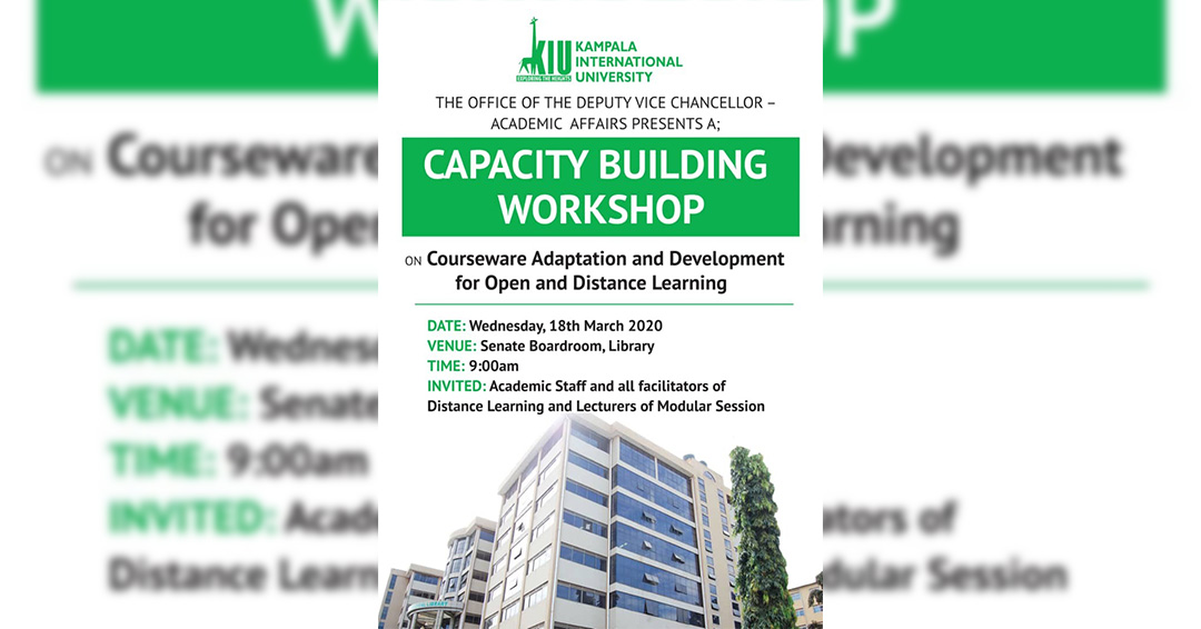 KIU to Organize Capacity Building Workshop on Courseware Adaptation and Development for Open and Distance Learning