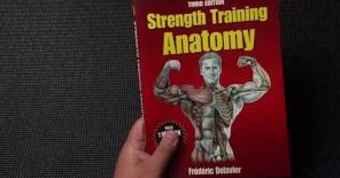 KIU Book Club: Strength Training Anatomy, 3rd Edition by Frederick Delavier